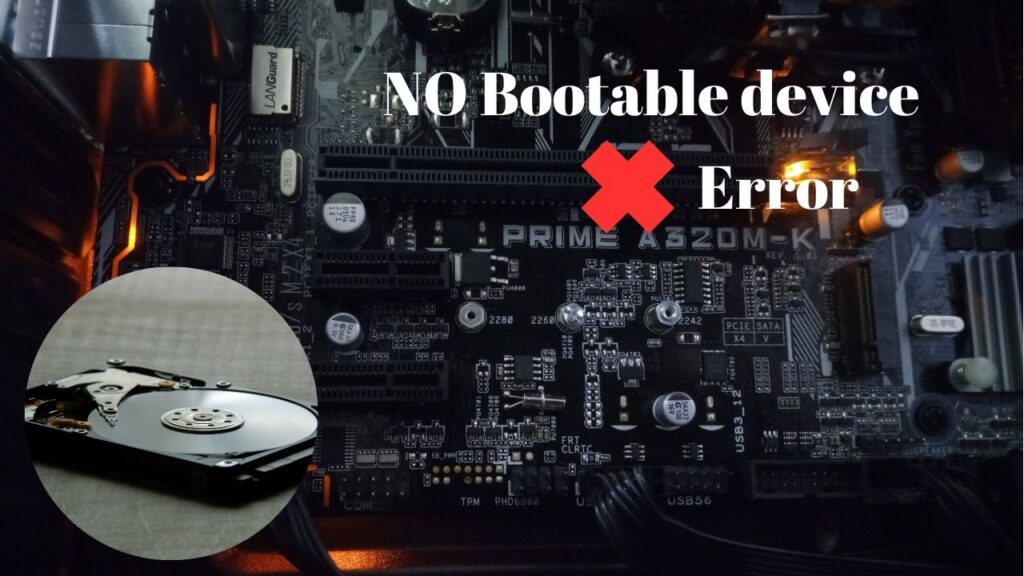 no bootable device found